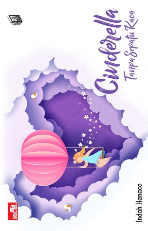 Cinderella Tanpa Sepatu Kaca (Paperback)