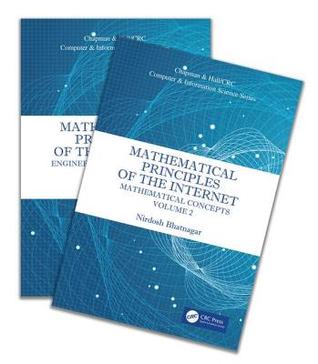 Mathematical Principles of the Internet, Two Volume Set (Chapman & Hall/CRC Computer and Information Science Series)