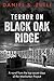 Terror on Black Oak Ridge: ...
