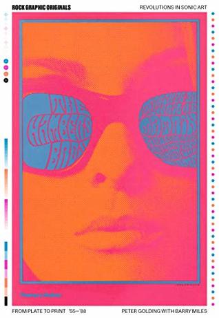 Rock Graphic Originals: Revolutions in Sonic Art from Plate to Print '55 -'88 (Paperback)