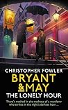 The Lonely Hour by Christopher Fowler
