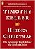 Hidden Christmas: The Surprising Truth Behind the Birth of Christ