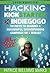 Mini Pocket Guide: Hacking Kickstarter, Indiegogo; Secrets to Running a Successful Crowdfunding Campaign on a Budget