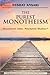 The Purest Monotheism: Mono...