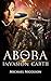 Abora Invasion Earth by Michael Nicolson
