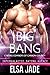 Big Bang (Cyborg Cowboys of Carbon County #3; Intergalactic Dating Agency #58)