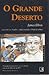O Grande Deserto (L.A. Quartet, #2)