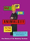 Shut Up You Anima...