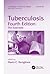 Tuberculosis (Lung Biology in Health and Disease)