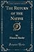 The Return of the Native, Vol. 3 of 3 (Classic Reprint)