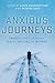Anxious Journeys by Karin Baumgartner