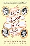 Great Second Acts: In Praise of Older Women (Celebrating Women) Book cover for Great Second Acts: In Praise of Older Women (Celebrating Women)