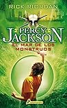 El mar de los monstruos by Rick Riordan