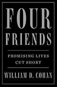 Four Friends: Promising Lives Cut Short 