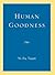 Human Goodness