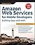 Amazon Web Services For Mobile Developers: Building Apps With Aws [Paperback] [Jan 01, 2017] NA