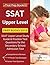 SSAT Upper Level Prep Books 2019: SSAT Upper Level Study Guide & Practice Test Questions for the Secondary School Admission Test