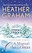 A Magical Christmas by Heather    Graham