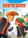 Rivals (Robyn Hood #2) Rivals (Robyn Hood #2)