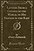 Letters from a Citizen of the World, to His Friends in the East, Vol. 1 (Classic Reprint)