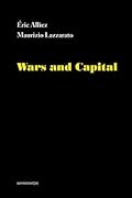 Wars and Capital (Semiotext