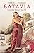Batavia: Masyarakat Kolonial Abad XVII