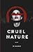 Cruel Nature by SB Gamble