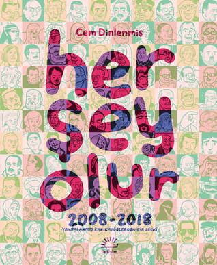 Her Şey Olur: 2008-2018, Yayımlanmış Karikatürlerden Bir Seçki