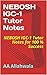 NEBOSH IGC-1 Tutor Notes : NEBOSH IGC-1 Tutor Notes for 100 % Success (Study Aids Book 3)