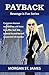 PAYBACK (Revenge is Fun Book 3)