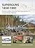 Superguns 1854–1991: Extreme artillery from the Paris Gun and the V-3 to Iraq's Project Babylon (Osprey New Vanguard #265)