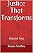 Justice That Transforms: Vo...
