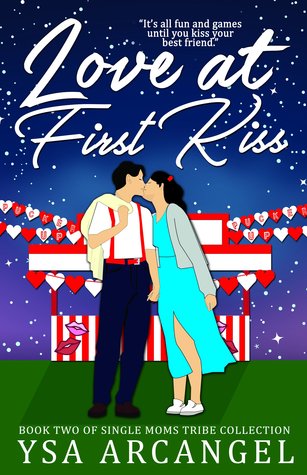 Love at First Kiss (Single Moms Tribe Collection, #2)