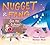 Nugget and Fang Go to School by Tammi Sauer