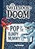 Pop of the Bumpy Mummy (Notebook of Doom, 6)