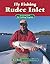 Fly Fishing Rudee Inlet: An...