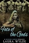 Fate of the Gods Fate of the Gods