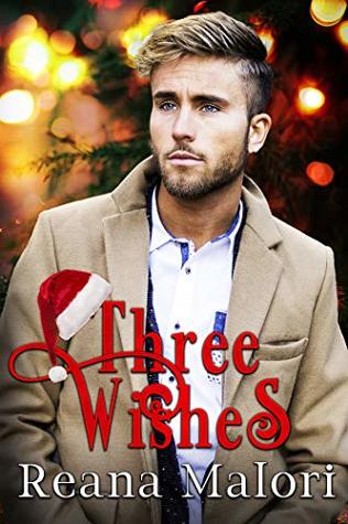 Three Wishes (Kindle Edition)