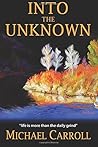 Into the Unknown:...