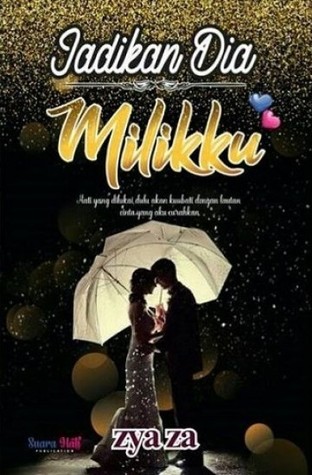 Jadikan Dia Milikku