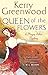 Queen of the Flowers (Phryne Fisher #14)