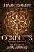 Conduits by J. Ryan Sommers