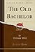 The Old Bachelor