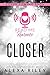 Closer