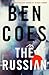 The Russian (Rob Tacoma #1) by Ben Coes