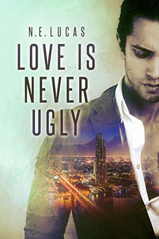 Love is Never Ugly