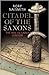 Citadel of the Saxons: The ...
