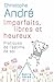 Imparfaits, libres et heureux-COLLECTOR