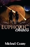 Euphoric Chaos Euphoric Chaos