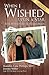When I Wished Upon a Star (Pre-Launch): From Broken Homes to Mended Hearts